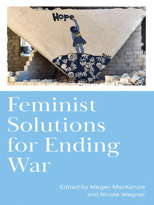 cover image of Feminist Solutions for Ending War